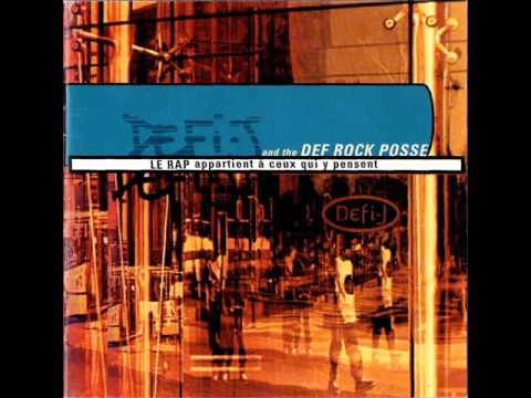 01 - Defi-J &amp; The Def Rock Posse - &quot;Premier Sur La Liste&quot;
